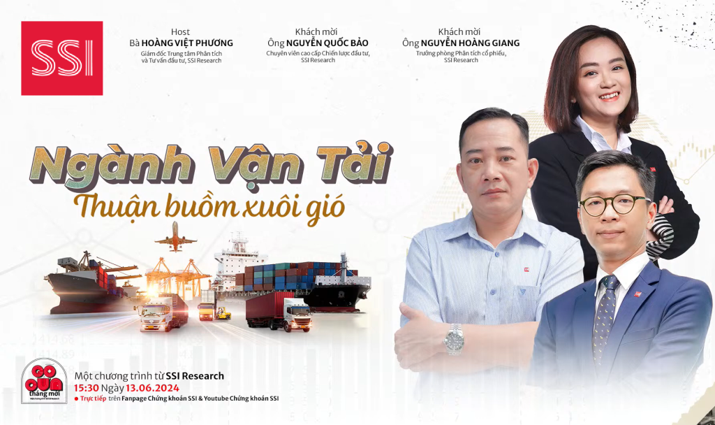 GÕ CỬA THÁNG MỚI #6.2024 – NGÀNH VẬN TẢI THUẬN BUỒM XUÔI GIÓ